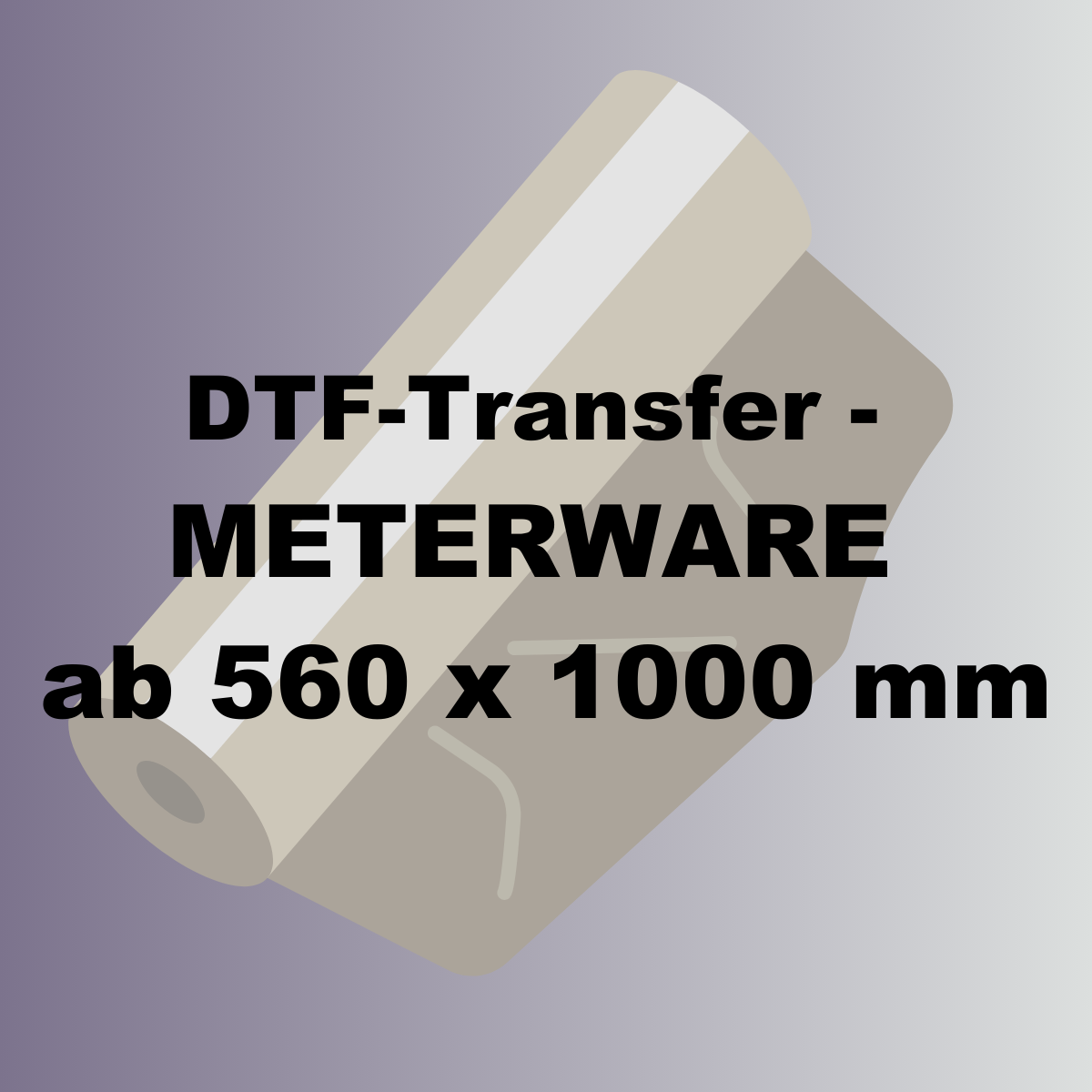 ab 8,29 € DTF-Transfer Hotpeel günstig als Meterware (560 x 1000 mm)