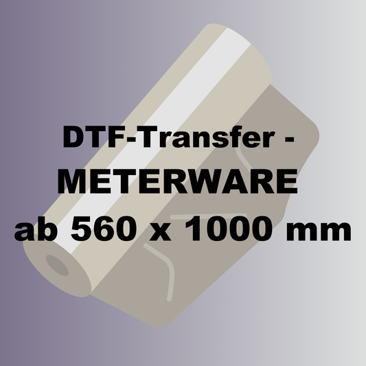 ab 11,99 € DTF-Transfer als Meterware (560 x 1000 mm)
